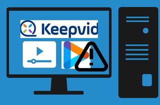 KeepVid Not Working - Reasons and Solutions