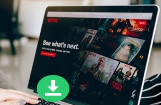 Discover the Best Ways to Download Netflix Shows on Mac