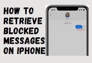 retrieve blocked messages iphone feature
