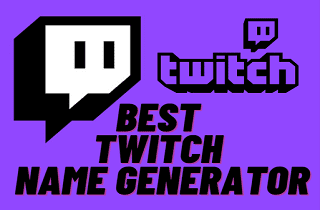The Top 10 Greatest Twitch Name Generator in 2022