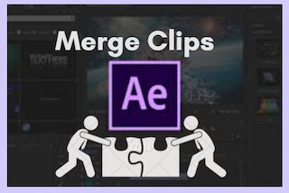 merge clips in after effects feature