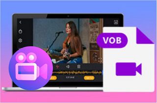 10 Leading VOB Video Editor to Explore
