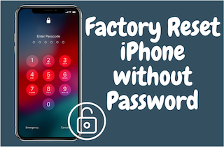 how to factory reset iphone without apple id password