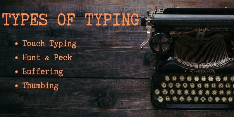 types of typing