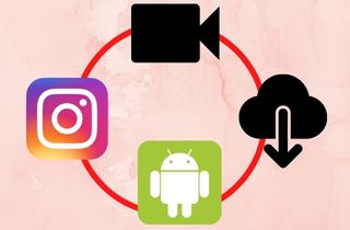 instagram video downloader for android
