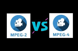 The Difference Between MPEG2 and MPEG4 [What is the Best?]