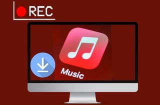 Best Ways to Screen Record Apple Music for Offline SoundTrack