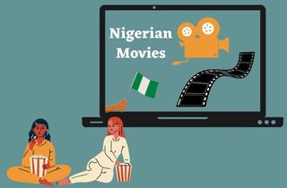 Review of the 10 Best Sites to Download Nollywood Movies