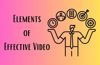 feature-elements-of-effective-video