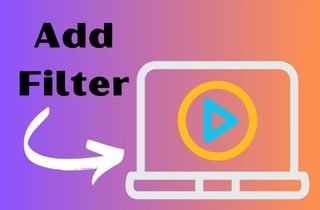 [Quick Guide + Tips] How to Add a Filter to Video?
