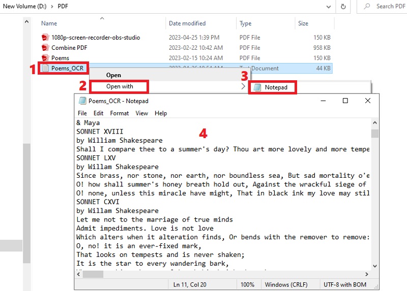locate the file, right-click it, and select open with and hit notepad