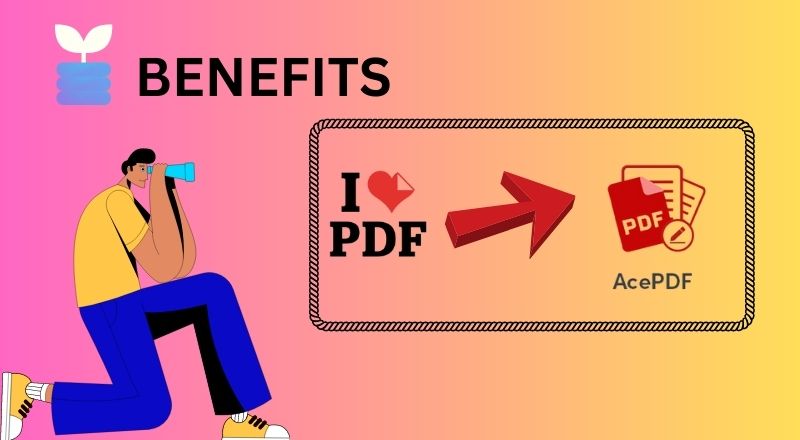 benefits of using an ilovepdf vs acepdf