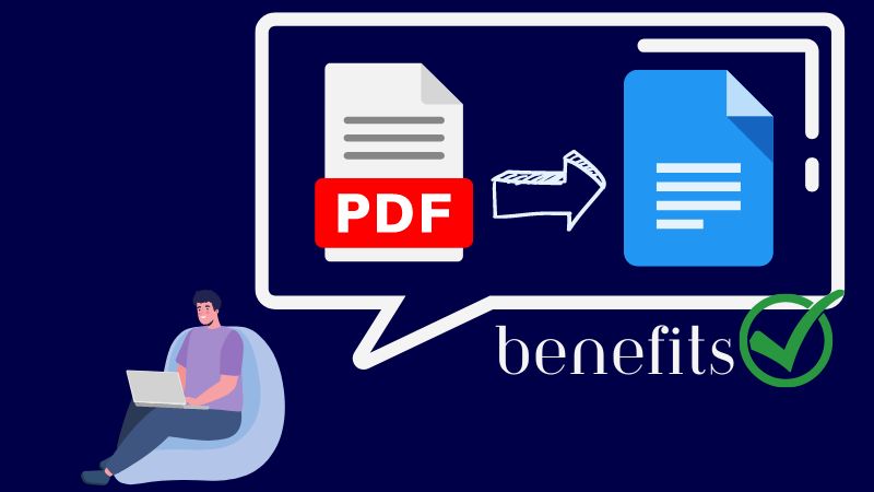 benefits of using pdf to word converters
