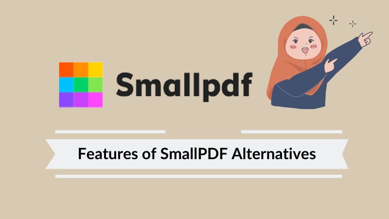 features of smallpdf alternatives