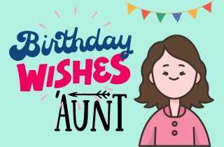 feature birthday wishes for auntie