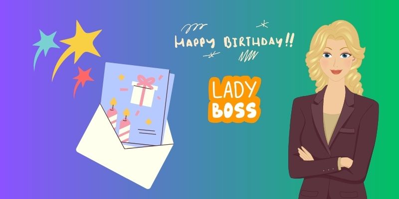 birthday wishes for boss lady