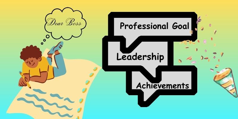 incorporating achievements, leadership qualities, and professional goals