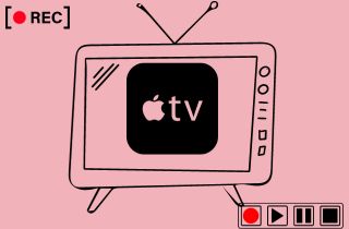 Ways On How Can You Record Shows on Apple TV?