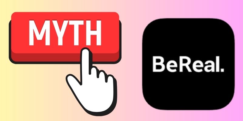 myths about bereal