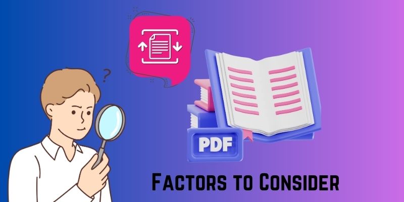 common factors to consider when choosing pdf compressor
