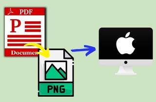 How to Export PDF to PNG Mac Using Top-Rated Solutions