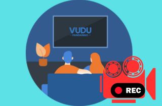 How to Record Vudu Movies on  Windows or Mac? Find Out Here!