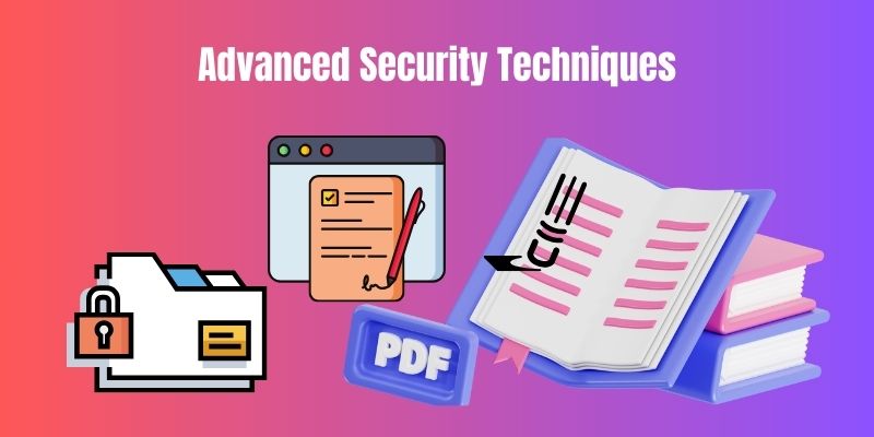 more advanced pdf security techniques