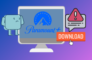 paramount plus download not working feature