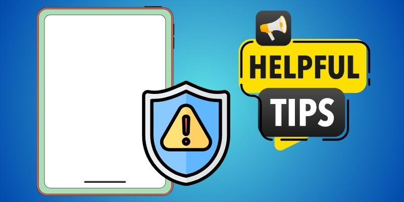 helpful tips to avoid ipad white screen
