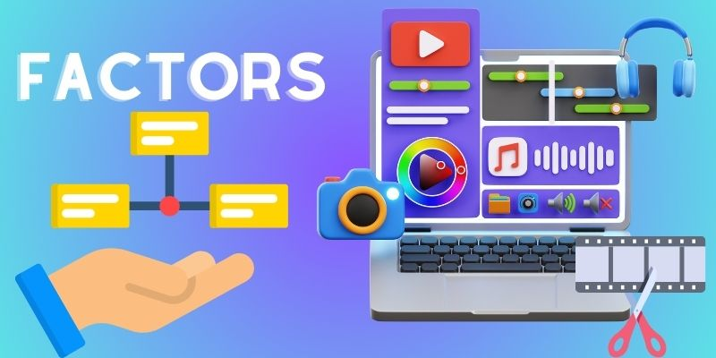 factors of mac video editors