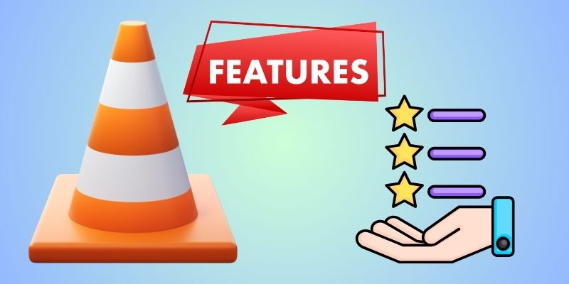 vlc media player features