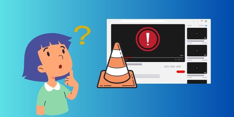 possible reasons why vlc not playing youtube