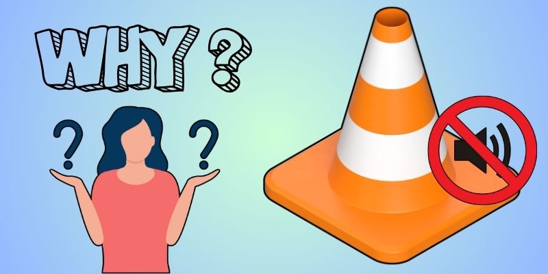 why vlc has no sound