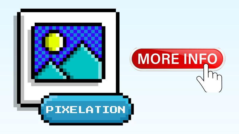 understanding pixelation