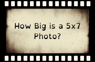 featured image how big is a 5 x 7 photo